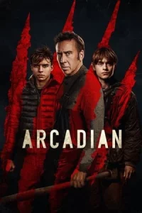Arcadian (2024) อาร์เคเดียน