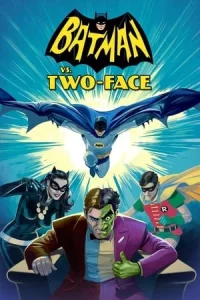 Batman vs Two-Face (2017)