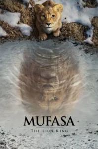 Mufasa The Lion King (2024) มูฟาซา เดอะ ไลอ้อน คิง