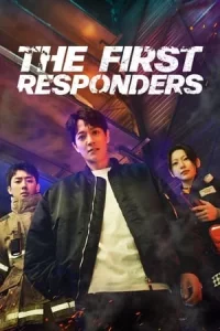 The First Responders Season 1-2 (จบ)