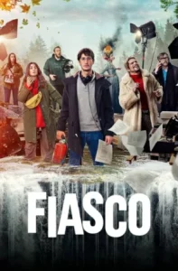 Fiasco (2024) กล้องวุ่น กองป่วน EP.1-7 (จบ)