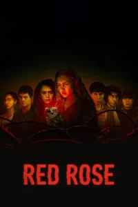 RED ROSE (2022) กุหลาบแดง EP.1-8 (จบ)