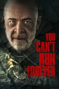 You Can t Run Forever (2024)