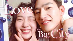 Love in the Big City (2024) เธอเหงาเราเผลอ