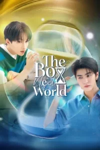 The Boy Next World (2025) คนละกาลเวลา EP.1-10 (จบ)