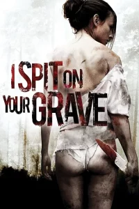 I Spit on Your Grave (1978) ซัมเมอร์ช็อค แค้นต้องฆ่า