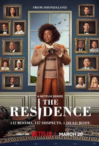 ดูซีรีย์ออนไลน์ The Residence (2025) ฆาตกรรมทำเนียบฉาว