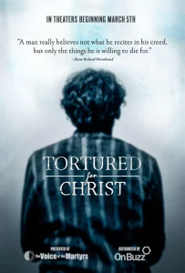 ดูหนัง Tortured for Christ (2018)