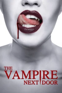 ดูหนัง The Vampire Next Door (2024)