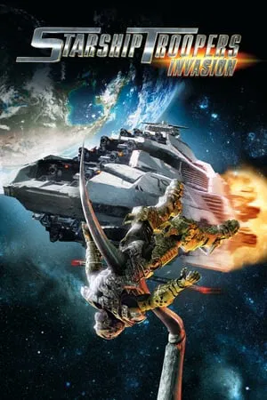 Starship Troopers Invasion (2012) สงครามหมื่นขาล่าล้างจักรวาล 4 บุกยึดจักรวาล
