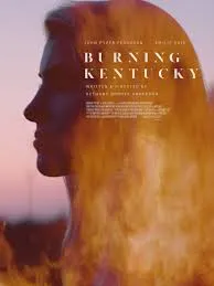 ดูหนัง Burning Kentucky (2019) เบิร์นนิ่ง เคนทักกี้