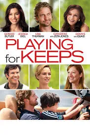 ดูหนังออนไลน์ Playing for Keeps (2009)