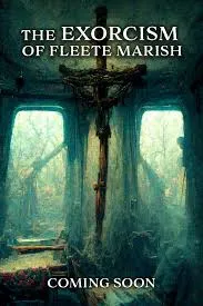 ดูหนังออนไลน์ Exorcism of Fleete Marish (2023)