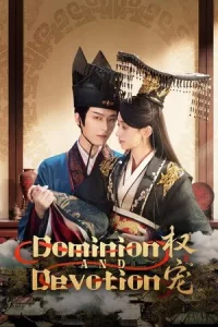 Dominion and Devotion (2025) ครองดวงใจจักรพรรดินี EP.1-24 (ยังไม่จบ)